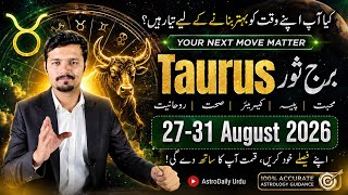 TAURUS ♉ August 27–31, 2026: BIG Warning About Money, Love & Your Future!