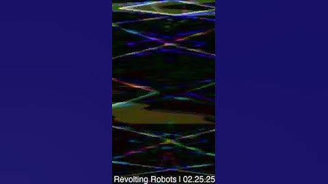 Revolting Robots | Dark Ambient Session Live | 02.25.25 | #revoltingrobots on #Twitch