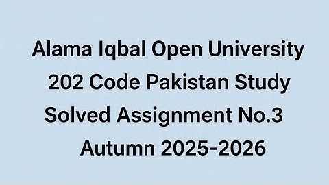 AIOU Code 202 Solved Assignment No.3 Autumn 2025| AIOU Solved Assignment 3 Code 202 Autumn 2025|AIOU