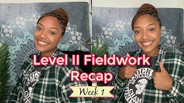 OCCUPATIONAL THERAPY SCHOOL|| LEVEL II FIELDWORK RECAP!