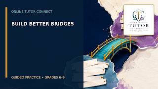 Transitional Bridge Builder: A Guided Writing Practice | Online Tutor Connect