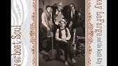 La La Blues Pokey Lafarge The South City Three Riverboat Soul Youtube