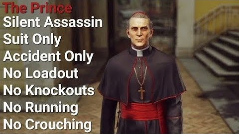 Hitman WoA, The Prince, SASO, Accident Only, No Loadout, No KO