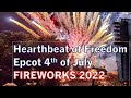 Heartbeat of Freedom 2022 - Epcot 4th of July fireworks.