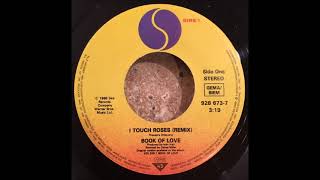 Book Of Love - I Touch Roses (Single Version) (1985)