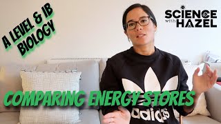Comparing Energy Stores - Lipids and Carbohydrates | A LEVEL & IB BIOLOGY