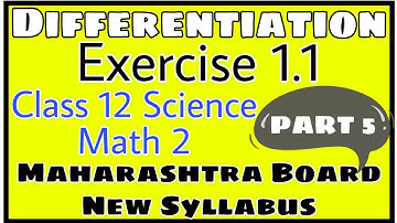 Differentiation | Exercise 1.1 | Class 12 Math | New Syllabus | Mathematics 2