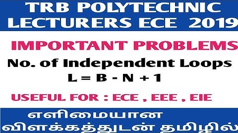 TRB Polytechnic Lecturers|Important Problems| Independent Loops