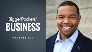 Buying 7-Figure Businesses With Minimal Risk With Elliott Holland | BP Business Podcast 77