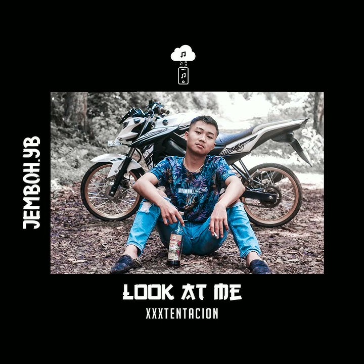 story wa lagu 'look at me'