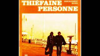 Video thumbnail of "Thiefaine et Paul Personne-Le vieux bluesman ...CD Bonus version."