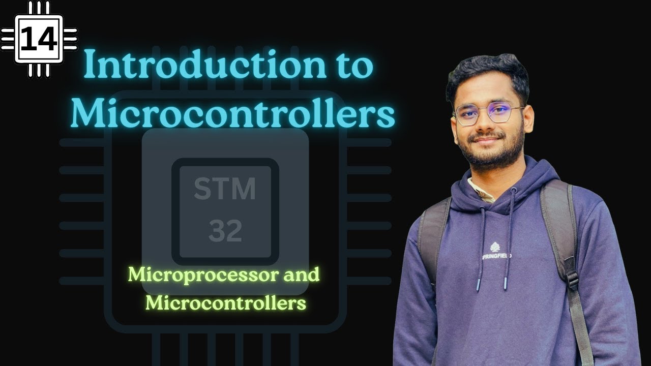 Lec:14 | Introduction to Microcontrollers | STM32 Microcontroller