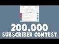 200,000 Subscriber Contest! (OPEN)