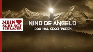 Nino de Angelo - 1000 Mal geschworen (Offizielles Lyric Video)