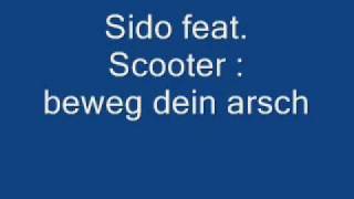 Sidos hands on Scooter feat. Tony D- Beweg dein Arsch