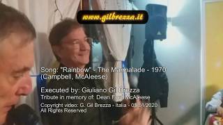 Rainbow (Marmalade) - Tribute to Dean Ford from Italy:  by Giul. Gil Brezza LIVE (subtitles\Legenda)