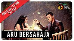 Video Mix - ROSSA DUET WITH TAUFIK BATISAH - AKU BERSAHAJA | VC Trinity - Playlist Video Mix - ROSSA DUET WITH TAUFIK BATISAH - AKU BERSAHAJA | VC Trinity - Playlist