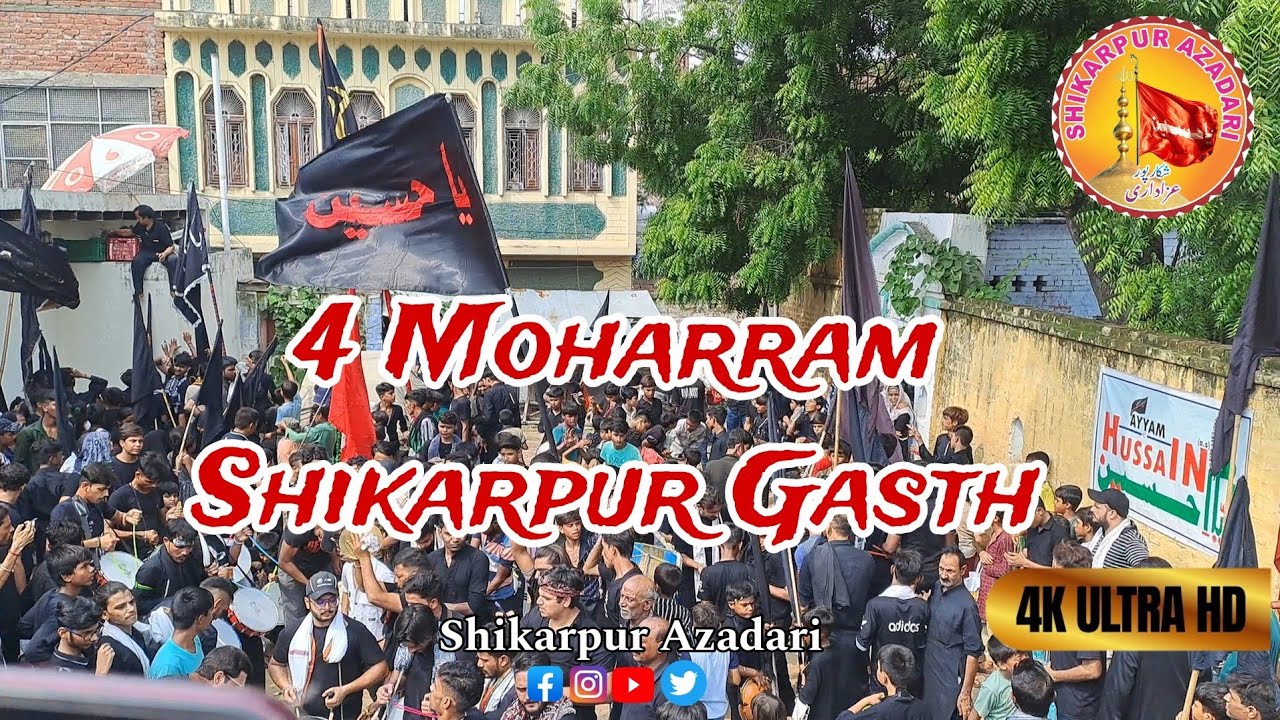 HD 4 Moharram 2024 Shikarpur Gasht Full Coverage| #shikarpurazadari #shia