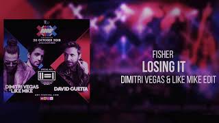 Fisher - Losing It (Dimitri Vegas & Like Mike Remix)