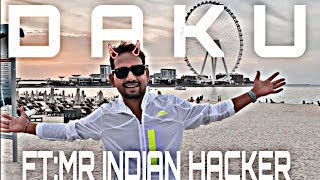 Daku Ft Mr Indian Hacker Edit By An Editz 2.0