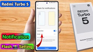 redmi turbo 5 beam for notification, redmi turbo 5 notification light setting