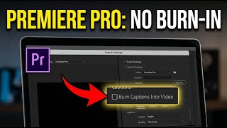How to disable closed captions burn-in in Premiere Pro - Full Guide