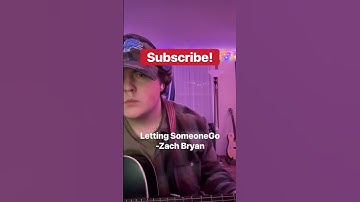 Thumbnail of Letting Someone Go- Zach Bryan (Cover) #shorts #fyp #guitar #cover