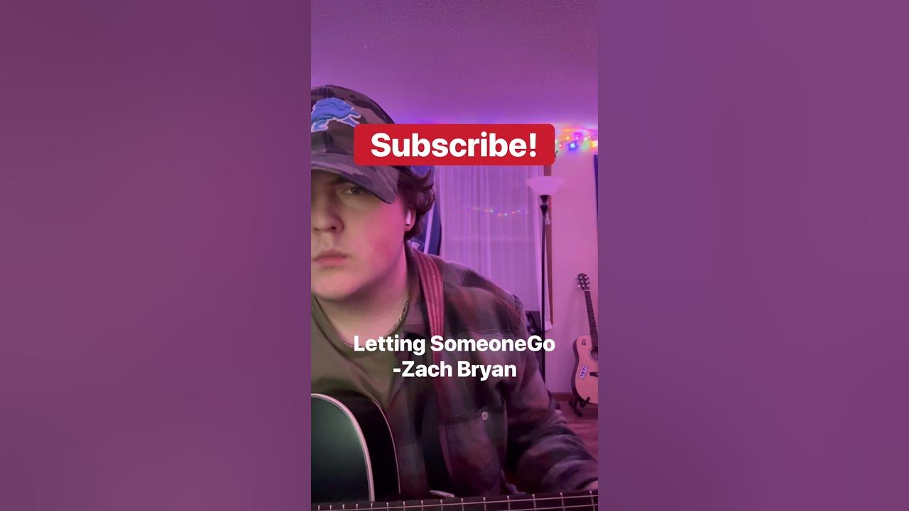 Letting Someone Go- Zach Bryan (Cover) #shorts #fyp #guitar #cover