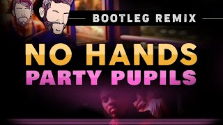 Roscoe Dash  No Hands Party Pupils Bootleg Remix