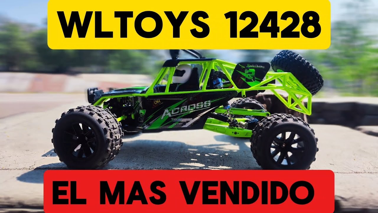 WLTOYS 12428 EL CARRITO R/C MAS VENDIDO!!! VEREMOS SI VALE LA PENA 👀😎🤙