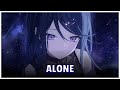 Nightcore Alone Alan Walker Lyrics 