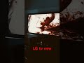 LG TV new #lg