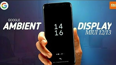 enable ambient display in xiaomi/Google ambient mode/MIUI 12 and 13/#gadzetgyan
