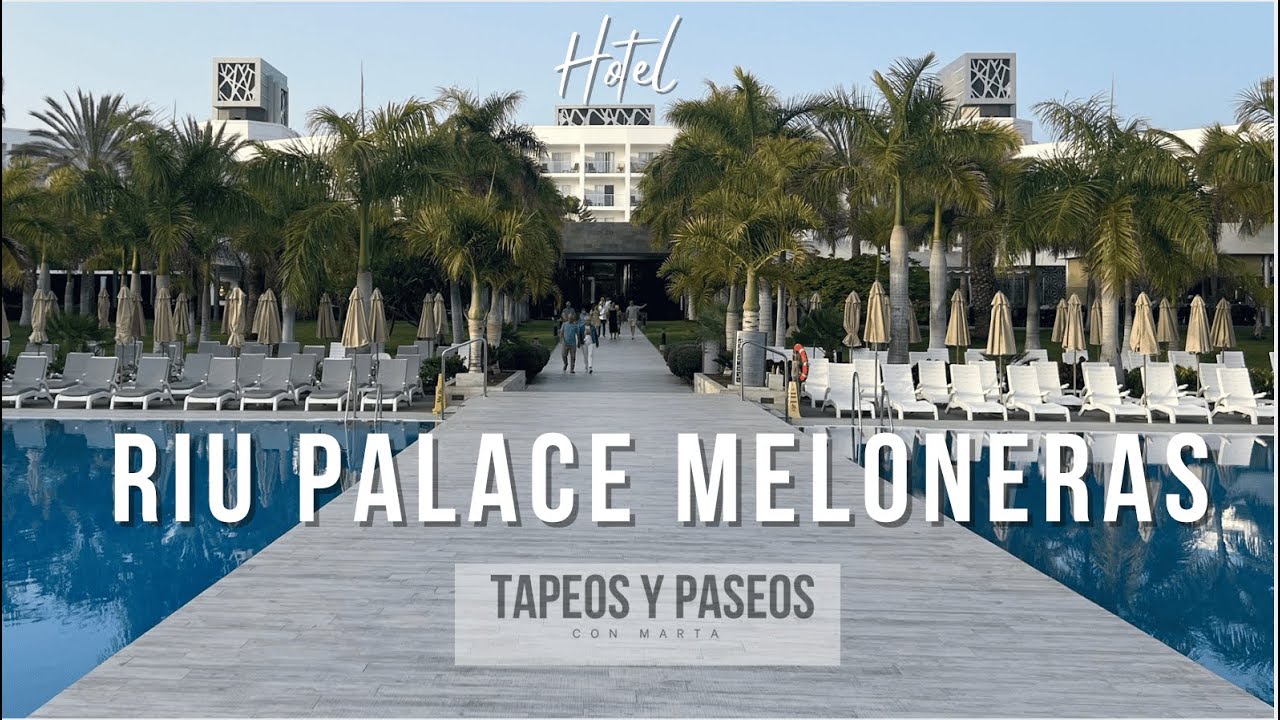 🌷RIU Palace Meloneras, hotel de 5 ⭐️ en  Gran Canaria 🌞