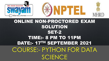NPTEL PYTHON FOR DATA SCIENCE ONLINE NON PROCTORED EXAM 2021