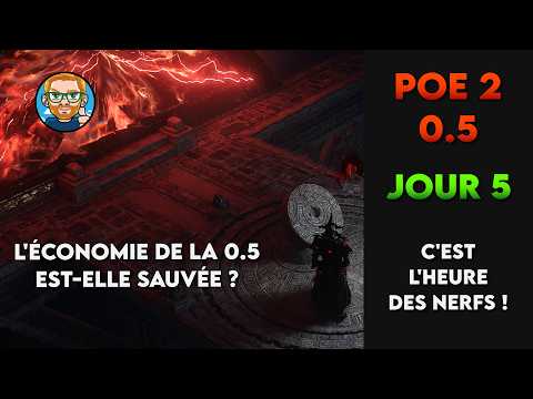 PoE 2 0.5 - Jour 5 - Le temps des nerfs est arrivé ?
