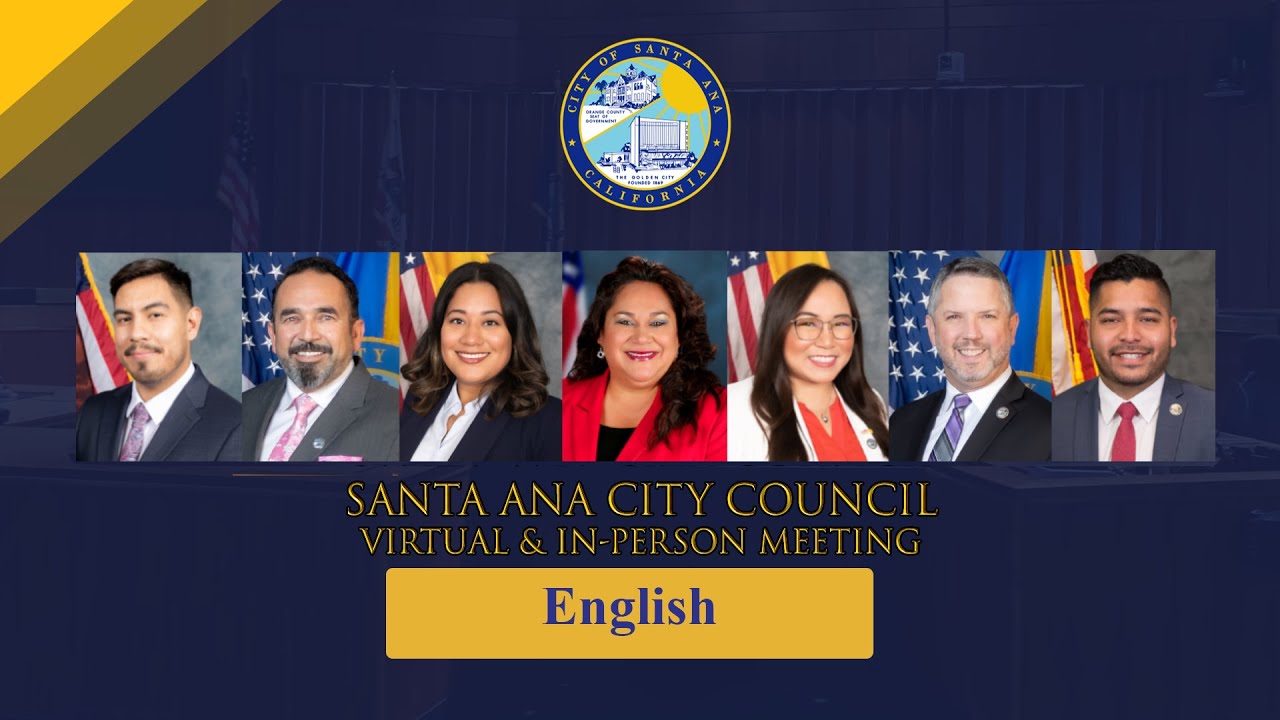 Santa Ana City Council, August 20, 2024 (English) - YouTube