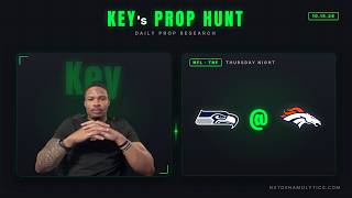 Thursday Night Football Seahawks @ Broncos Props | Key's Prop Hunt 10.15.26 screenshot 4