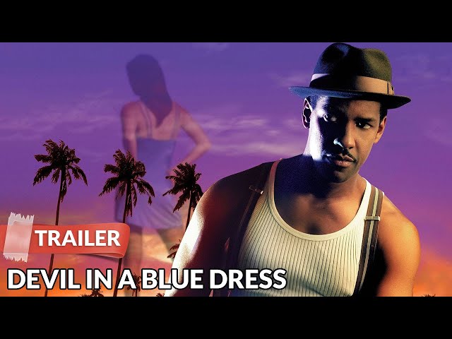 devil in a blue dress 1995 BAM