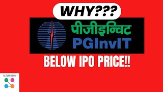 Why has PG InvIT crashed? Why is powergrid invit falling / rising, analysis. What was IPO price?