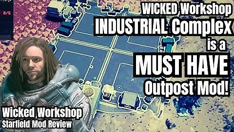 Starfield Mod Review: IMPROVE Your INDUSTRIAL OUTPOSTS with WICKED! #starfield #starfieldmods