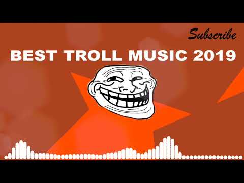 Best Troll Music 2019 No Copyright Youtube - 7 trolling music roblox 2019 youtube