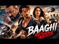 Baaghi Returns full Movie Tiger Shroff, Sanjay Dutt, Shraddha | New release Action blockbuster movie