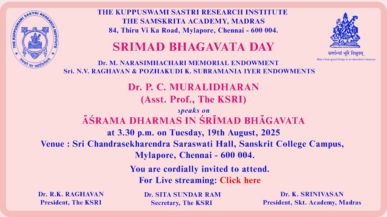 ĀŚRAMA DHARMAS IN ŚRĪMAD BHĀGAVATA by Dr. P.C. Muralidharan (Asst. Prof., The KSRI)