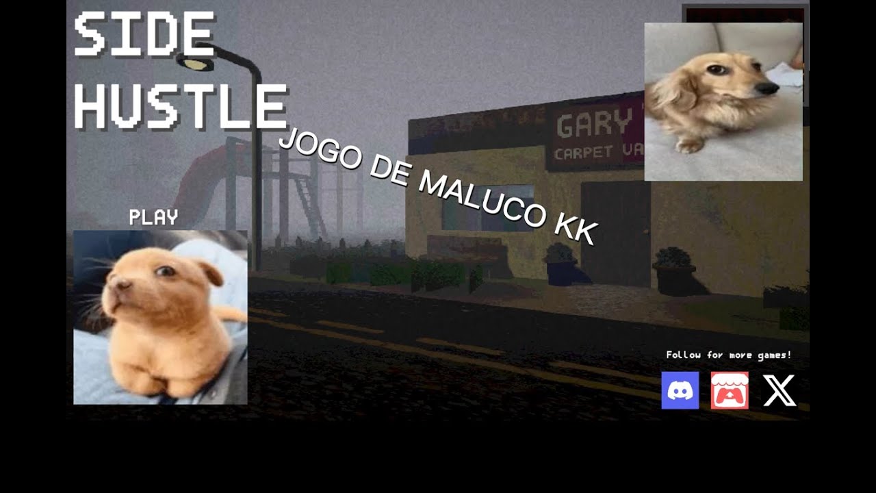 ESSE TRABALHO DE MALUCO KKK - SIDE HUSTLE