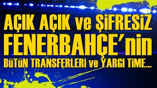 SONDAKİKA İşte Fenerbahçe'nin Gidecek ve Gelecek TRANSFERLERİ! Açık Açık ve ŞİFRESİZ!