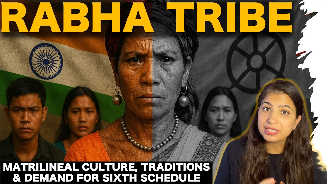 Rabha Tribe of Northeast India | Matrilineal Culture, Traditions & Demand for Sixth Schedule