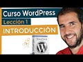 ⏩ Introducción a WordPress 5 | Lección 1 | Curso WordPress Completo