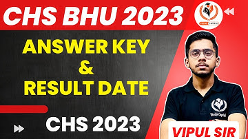 CHS Answer Key Official Update 2023 ।। CHS 2023 Result Date👍 CHS News by VIPUL SIR ।। CHS UPDATE