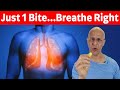 Just 1 Bite...Opens Lungs to Breathe Right | Dr Alan Mandell, DC